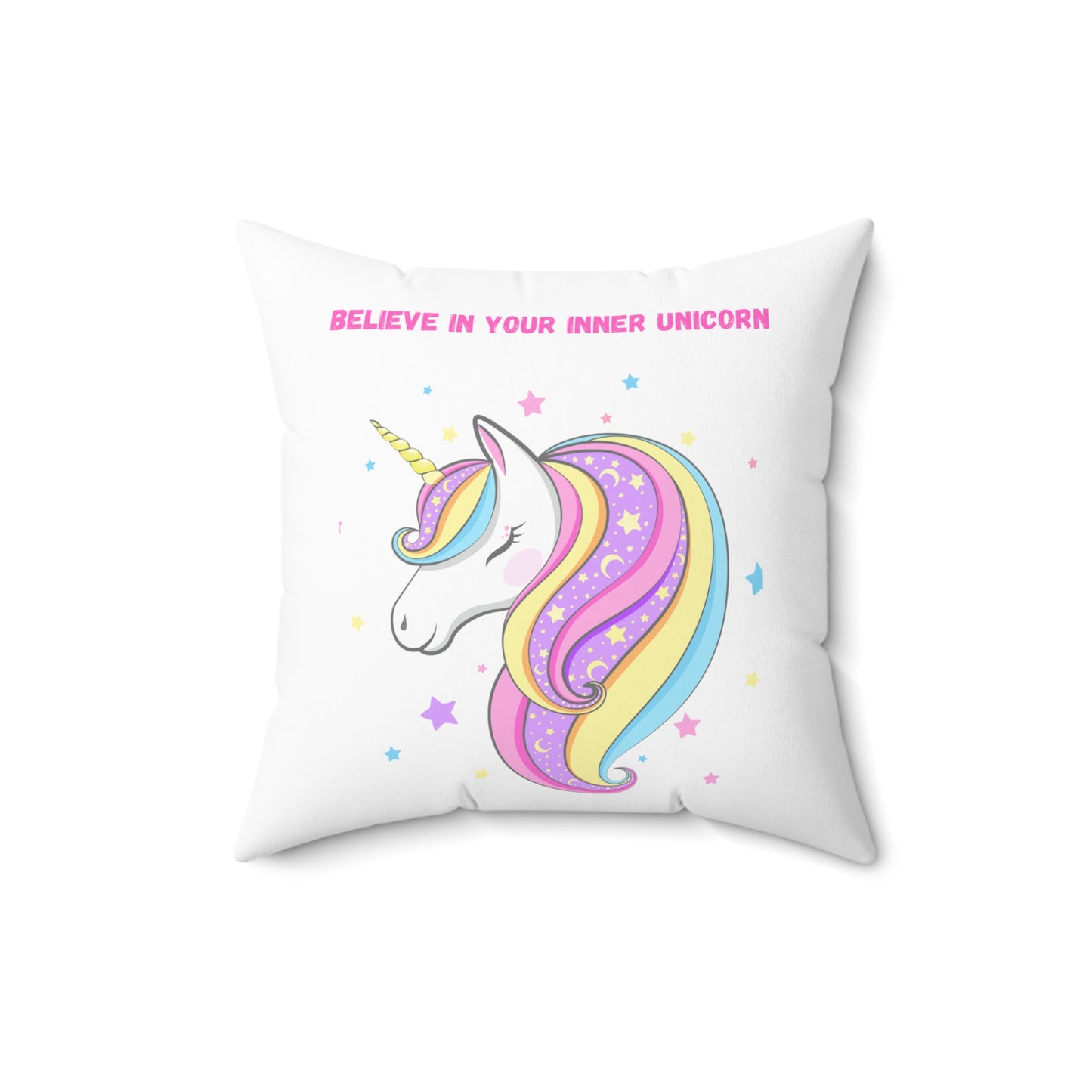 Believe in Your Inner Unicorn Square Pillow