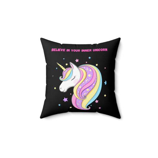 Believe In Your Inner Unicorn Square Pillow