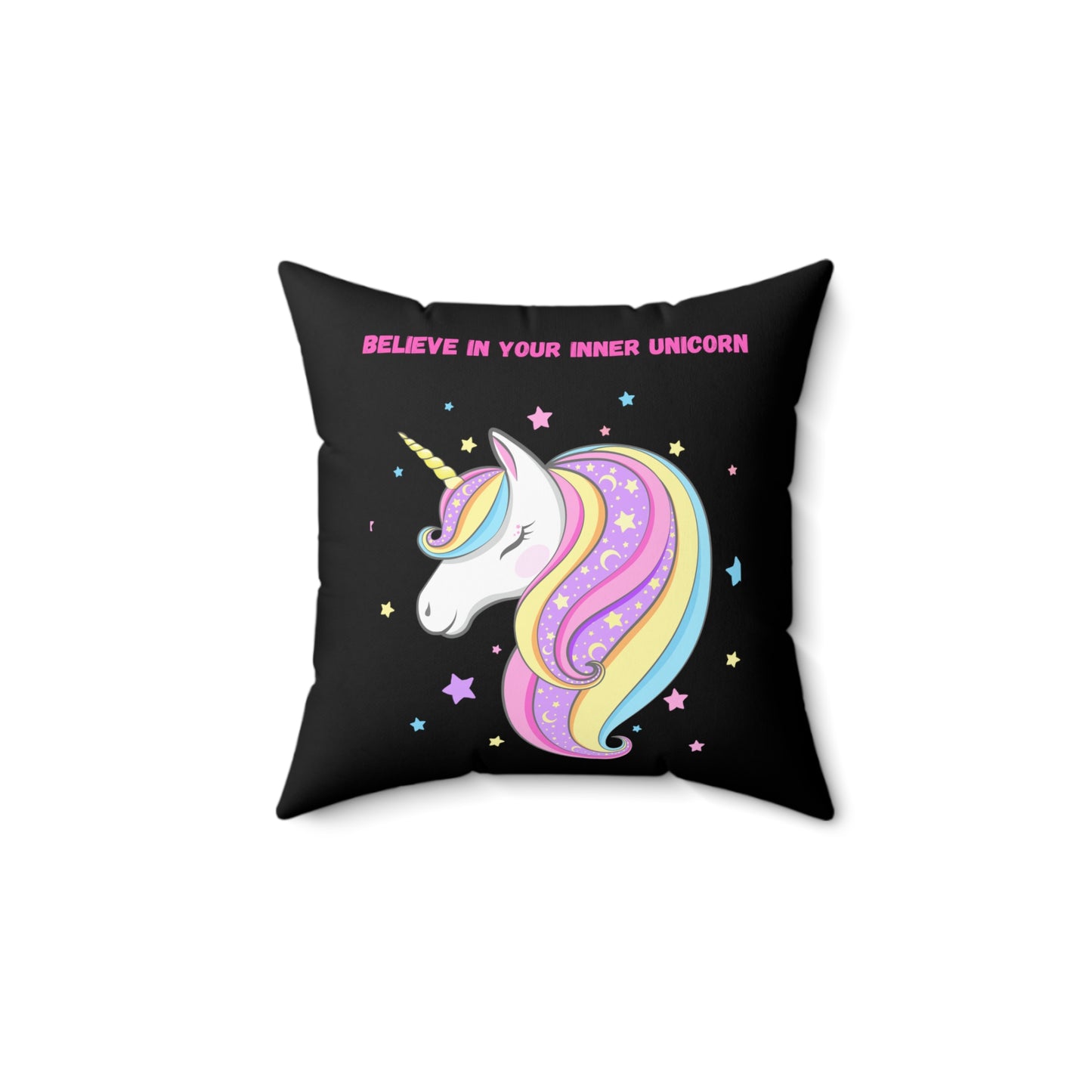 Believe In Your Inner Unicorn Square Pillow