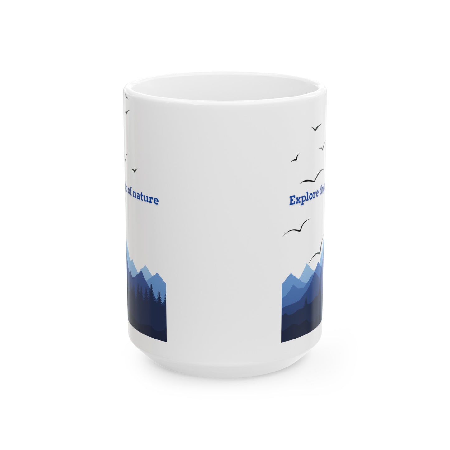 Explore Nature Ceramic Mug, (11oz, 15oz)