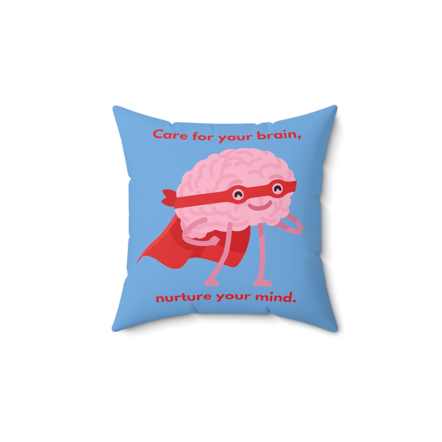 Care For Your Brain Pillow