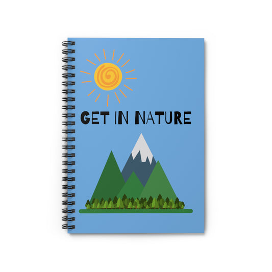 Get In Nature Spiral Notebook/Journal